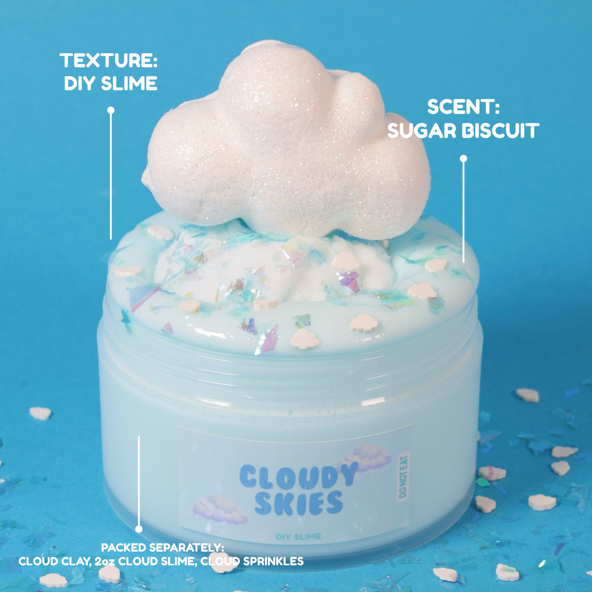 CLOUDY SKIES 8oz