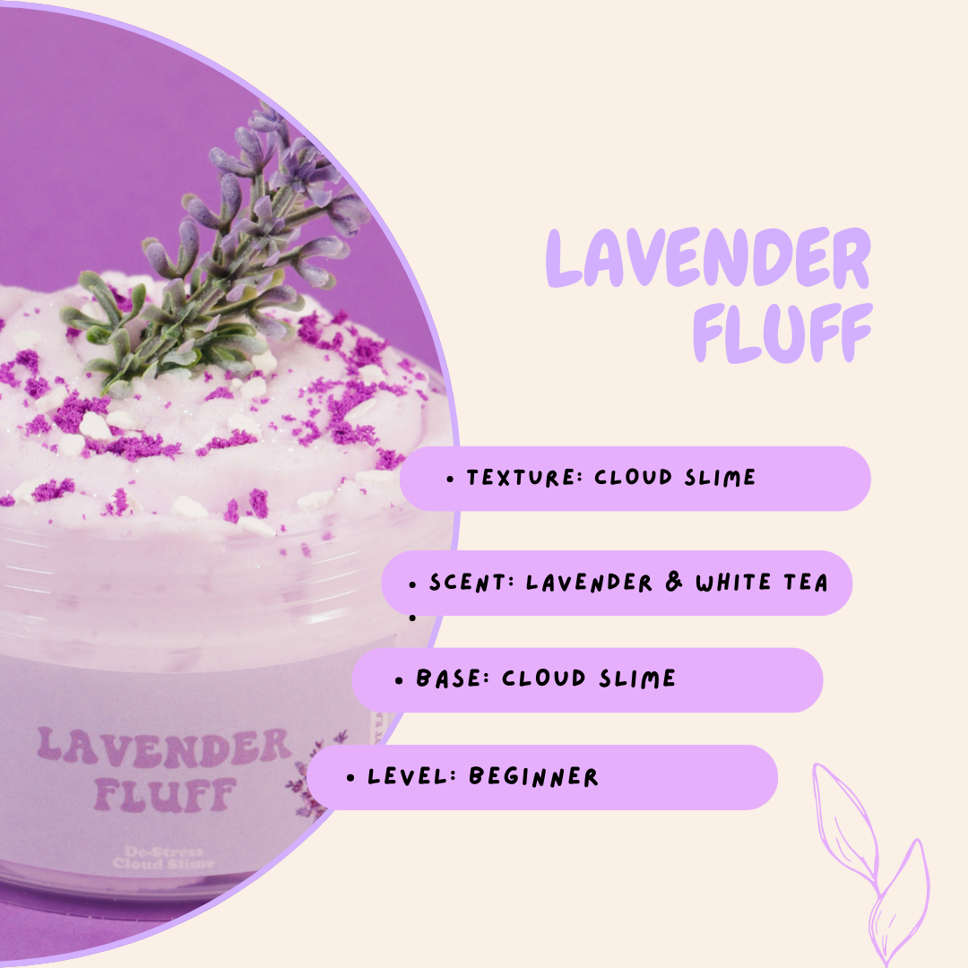 LAVENDER FLUFF 8oz