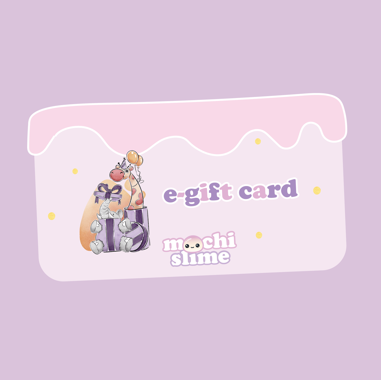 Mochi Slime Gift Card
